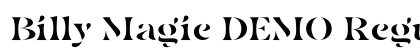 Billy Magie DEMO Regular Font Preview