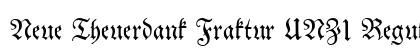 Neue Theuerdank Fraktur UNZ1 Regular Font Preview