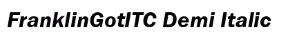 FranklinGotITC Demi Italic preview