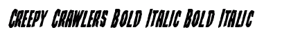 Creepy Crawlers Bold Italic preview Creepy Crawlers Bold Italic preview
