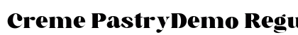Creme PastryDemo Regular Font Creme PastryDemo Regular Font Preview