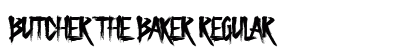 Butcher the Baker Regular Font Preview