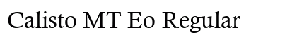 Calisto MT Eo Regular font free download