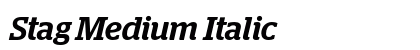 Stag Medium Italic preview Stag Medium Italic preview