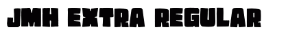 JMH EXTRA Regular Font Preview