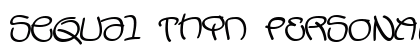 Sequal Thin PERSONAL USE Regular Font Preview
