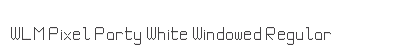WLM Pixel Party White Windowed Regular preview WLM Pixel Party White Windowed Regular preview