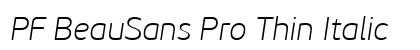 PF BeauSans Pro Thin Italic preview