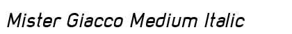 Mister Giacco Medium Italic Font Preview
