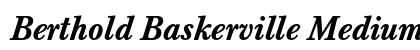Berthold Baskerville Medium Italic preview Berthold Baskerville Medium Italic preview