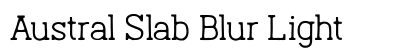 Austral Slab Blur Light preview Austral Slab Blur Light preview