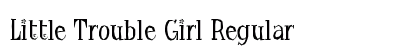 Little Trouble Girl Regular Font Little Trouble Girl Regular Font Preview