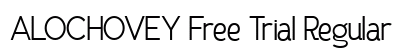 ALOCHOVEY Free Trial Regular preview