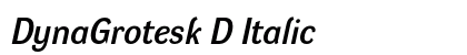 DynaGrotesk D Italic preview DynaGrotesk D Italic preview