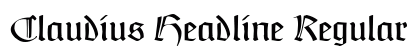 Claudius Headline Regular Font Preview