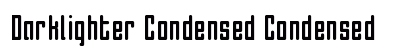 Darklighter Condensed Condensed preview