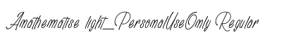 Anathematise light_PersonalUseOnly Regular Font Anathematise light_PersonalUseOnly Regular Font Preview