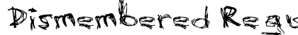 Dismembered Regular