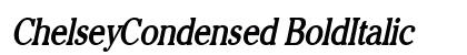 ChelseyCondensed BoldItalic preview