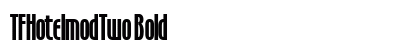 TFHotelmodTwo Bold Font Preview
