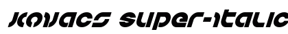 Kovacs Super-Italic Italic Font Kovacs Super-Italic Italic Font Preview