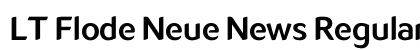 LT Flode Neue News Regular preview LT Flode Neue News Regular preview