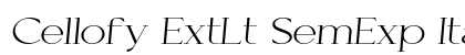 Cellofy ExtLt SemExp Ita Italic preview Cellofy ExtLt SemExp Ita Italic preview