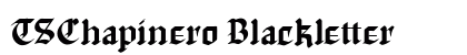 TSChapinero Blackletter preview