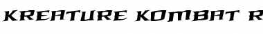 Kreature Kombat Rotalic Italic Font