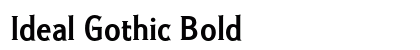 Ideal Gothic Bold Preview