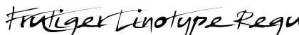 Frutiger Linotype Regular Font Frutiger Linotype Regular Font Preview