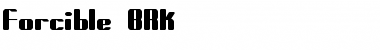 Download Forcible BRK Font