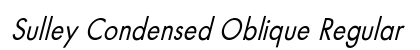 Sulley Condensed Oblique Regular Font Preview