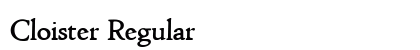 Cloister Regular preview Cloister Regular preview
