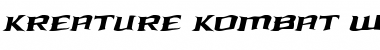 Kreature Kombat Warped Italic Italic Font