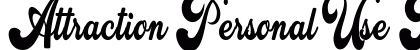 Attraction Personal Use Regular font free download