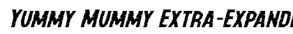 Yummy Mummy Extra-Expanded Italic Expanded Italic preview