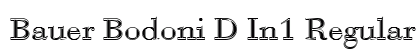 Bauer Bodoni D In1 Regular Font Bauer Bodoni D In1 Regular Font Preview