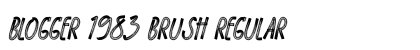 BLOGGER 1983 BRUSH Regular Font BLOGGER 1983 BRUSH Regular Font Preview