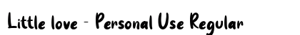 Little love - Personal Use Regular preview
