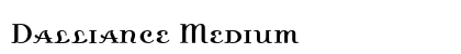 Dalliance Medium (OpenType) Font Preview