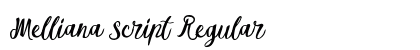 Melliana Script Regular preview Melliana Script Regular preview