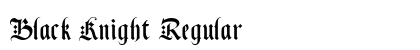 Black Knight Regular font free download
