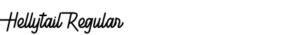Hellytail Regular Font Preview