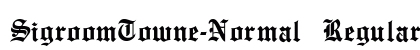 SigroomTowne-Normal Regular Font Preview