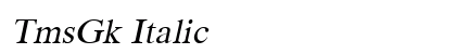TmsGk Italic preview