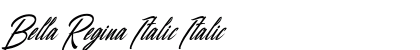 Bella Regina Italic Italic Font Bella Regina Italic Italic Font Preview