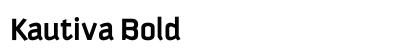 Kautiva Bold Font Kautiva Bold Font Preview