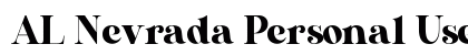 AL Nevrada Personal Use Only Regular Font Preview