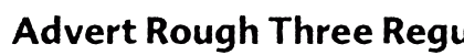 Advert Rough Three Regular
